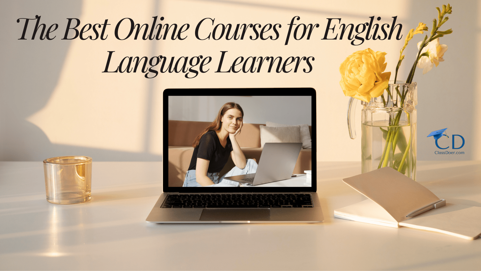  The Best Online Courses for English Language Learners