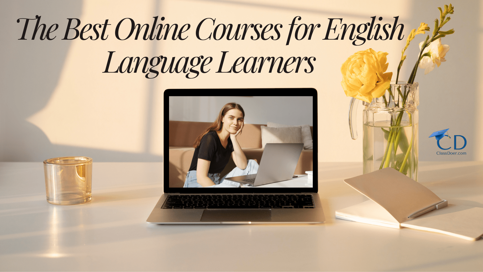 The Best Online Courses for English Language Learners